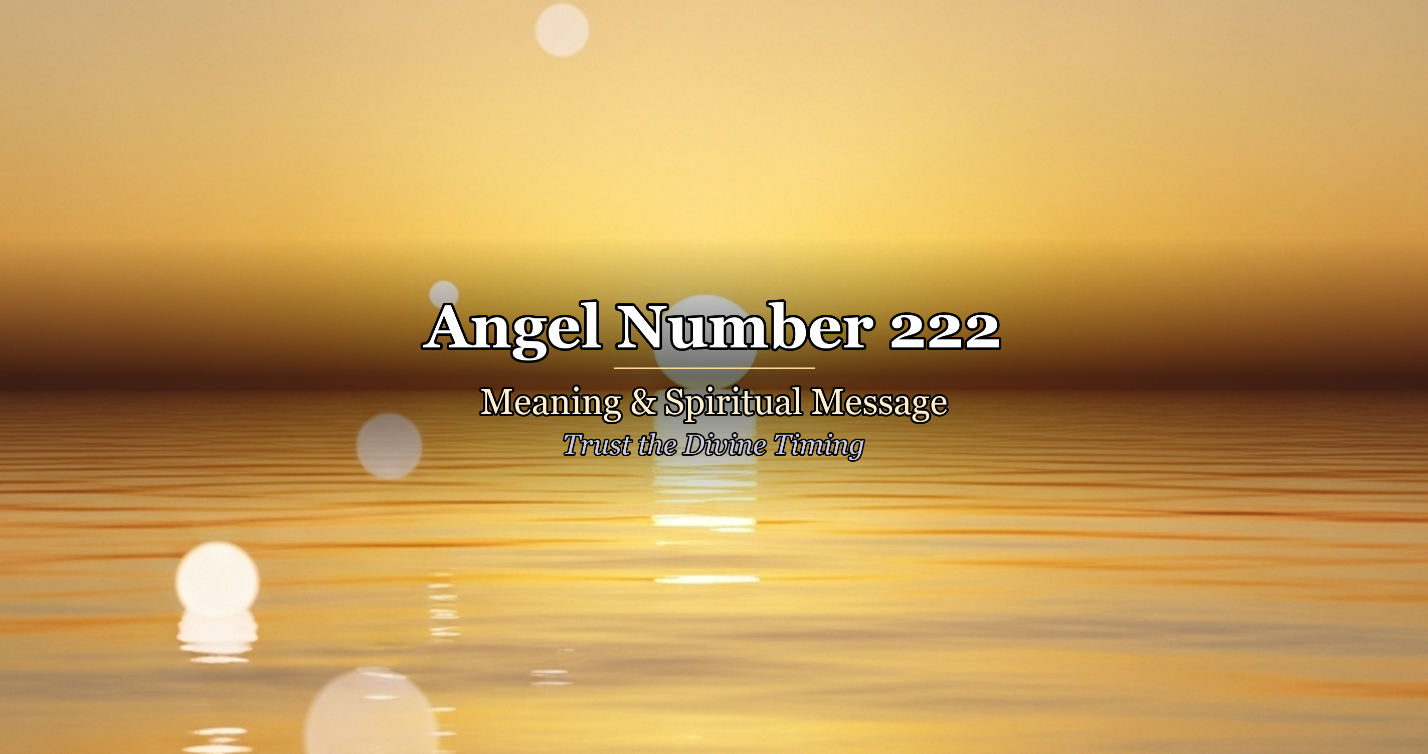 Angel Number 222 Meaning: Love, Twin Flame, Career & Money Explained