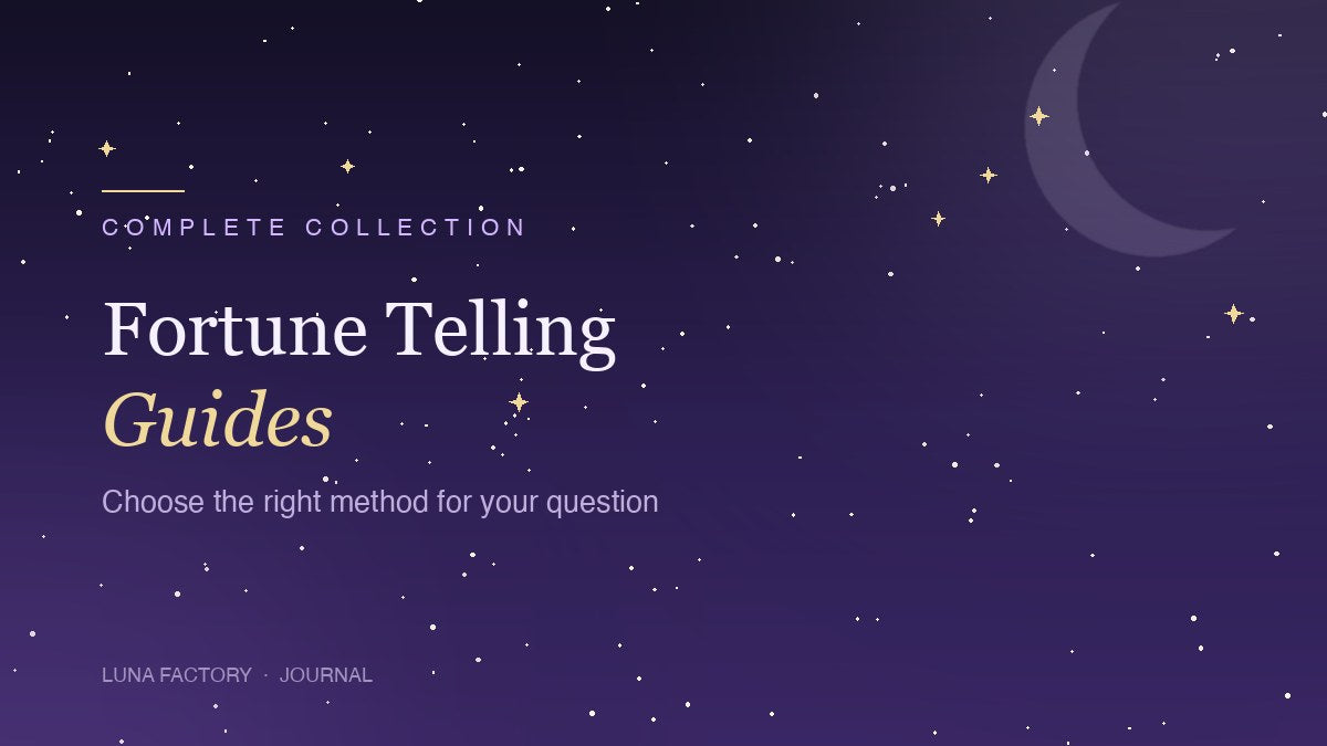 Fortune telling guides — choose the right method for your question