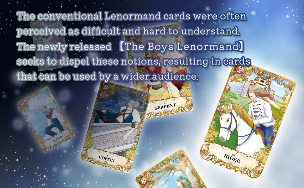 The Boys Lenormand is designed to be easier to read than conventional Lenormand