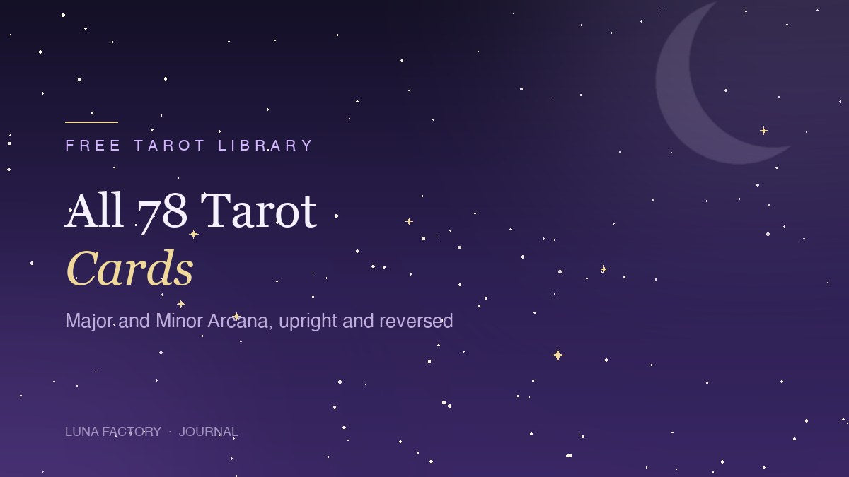 All 78 tarot card meanings — Major and Minor Arcana