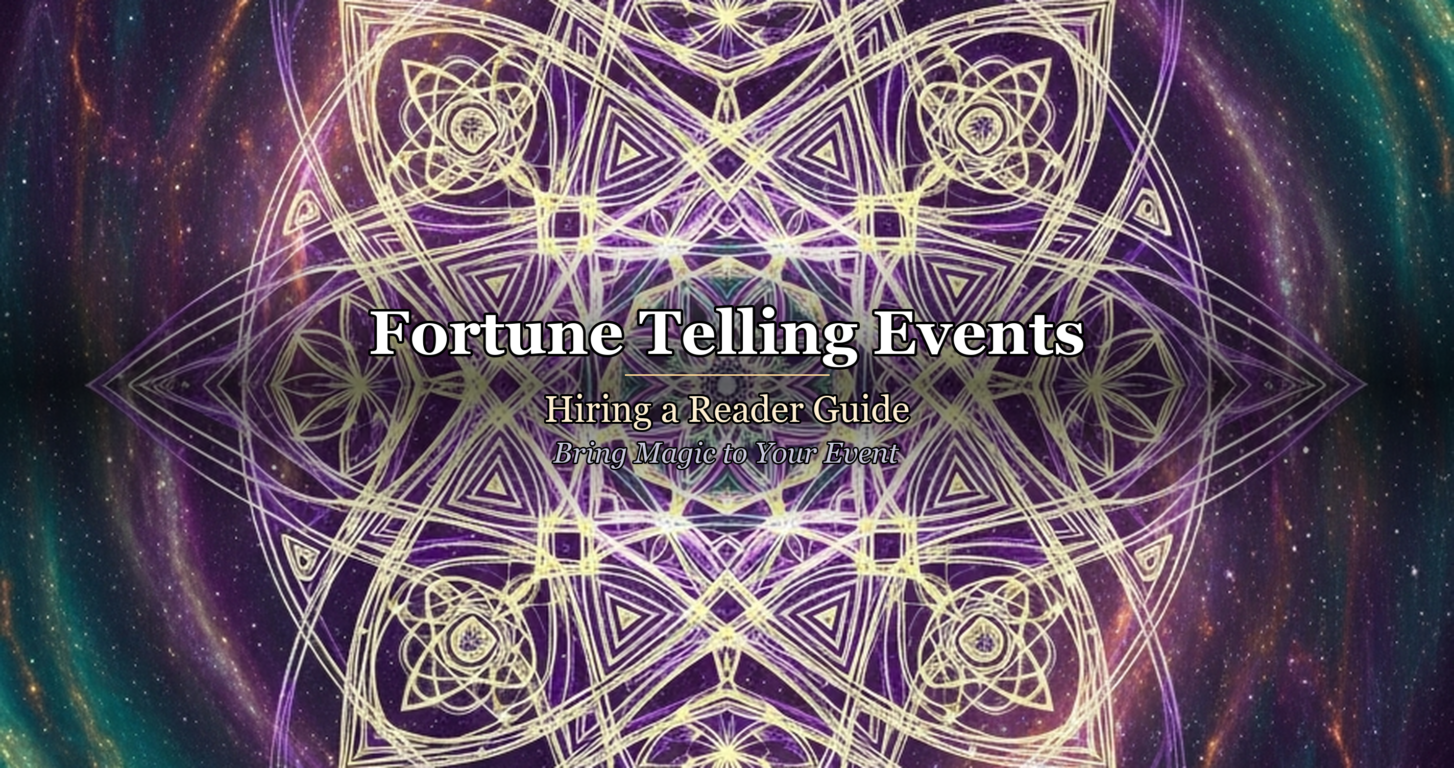 Fortune Telling Events: Hiring a Reader Guide — Bring Magic to Your Event